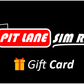 Pit Lane Sim Racing $25 Gift Card